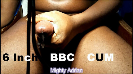 I Love to Touch My Big Cock 6 Inches African BBC Bnwo