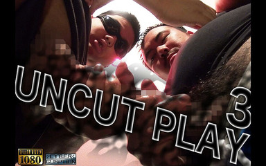 Uncut Play3