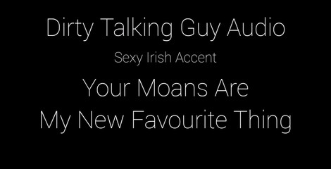 New Dirty Talking Audio. Let me know if you like this. I'd be happy to make more